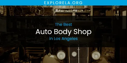 Ranked: Best Auto Body Shop in Los Angeles