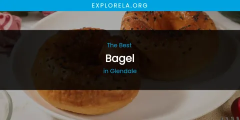 The Absolute Best Bagel in Glendale