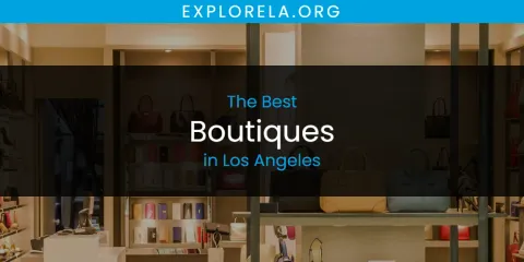 Los Angeles' Best Boutiques