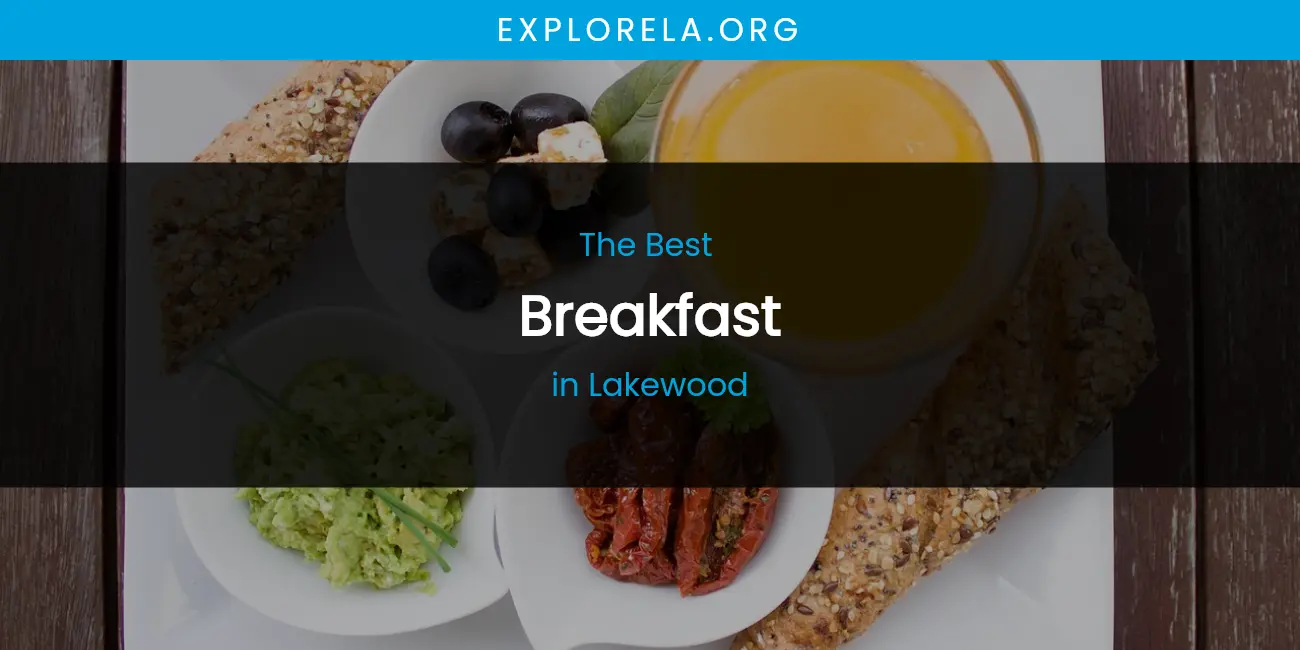 Lakewood's Best Breakfast featured