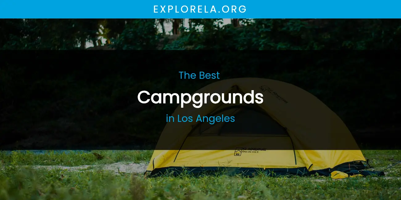 Los Angeles' Best Campgrounds featured