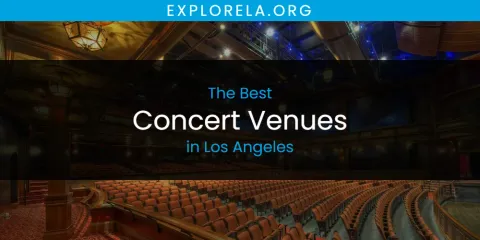 Los Angeles' Best Concert Venues