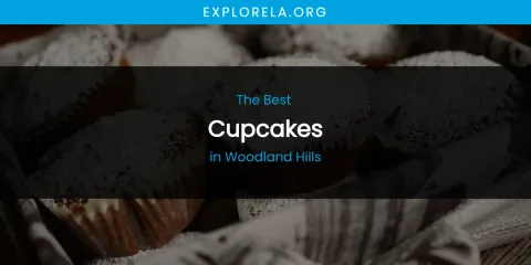 Woodland Hills' Best Cupcakes