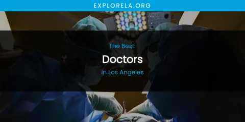 Los Angeles' Best Doctors