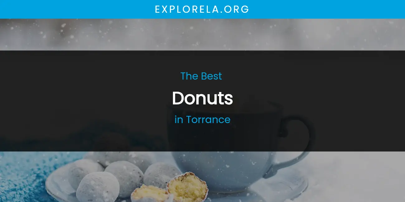 Torrance's Best Donuts featured
