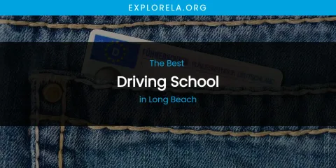 Long Beach's Best Driving School