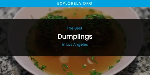 Los Angeles' Best Dumplings