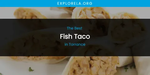Torrance's Best Fish Taco