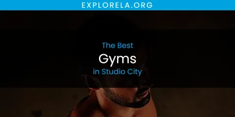 Studio City's Best Gyms