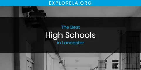 Lancaster's Best High Schools