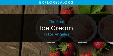 Los Angeles' Best Ice Cream