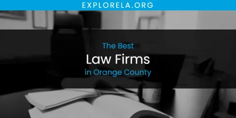 Orange County's Best Law Firms