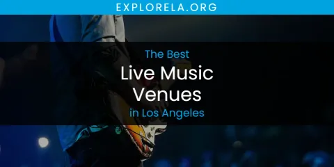 Los Angeles' Best Live Music Venues