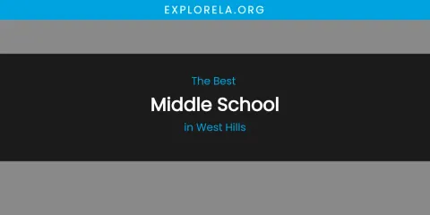 West Hills' Best Middle School