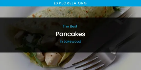 Lakewood's Best Pancakes