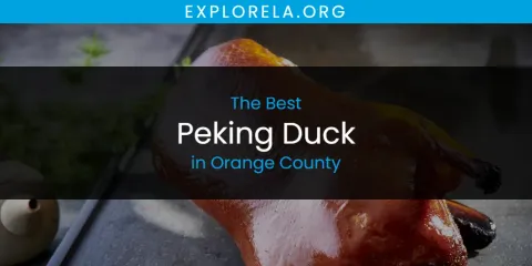 The Top-Rated Peking Duck in Orange County