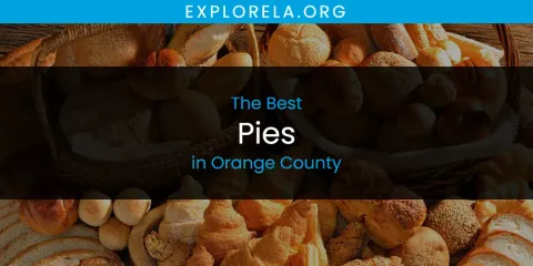 The Best Pies in Orange County