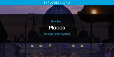 West Hollywood's Best Places
