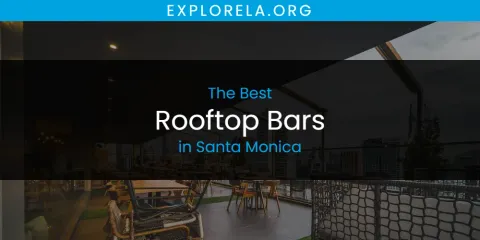 Santa Monica's Best Rooftop Bars