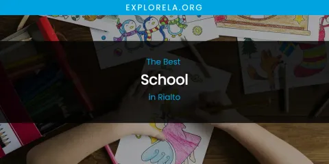 Rialto's Best School