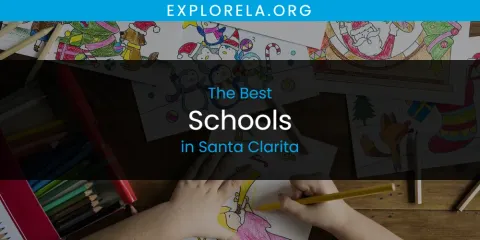Santa Clarita's Best Schools
