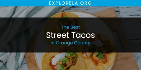 Orange County's Best Street Tacos