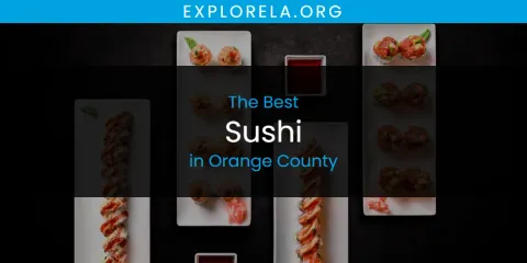 The Best Sushi in Orange County List