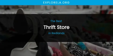 Redlands' Best Thrift Store